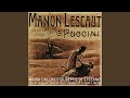 Miniature de la vidéo de la chanson Manon Lescaut: Atto Ii. Intermezzo