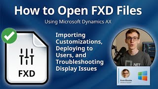 How to Open FXD Files (Microsoft Dynamics AX)