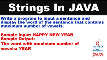 Java program to print the word with maximum no of vowels | Vowel Sentence Java Program |TechVidya