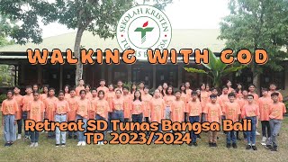 Download Lagu Retreat SD Tunas Bangsa Bali 2023/2024 MP3