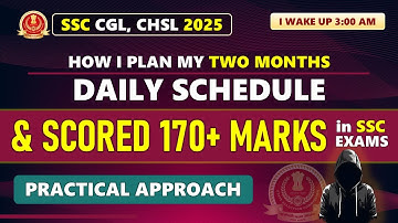 How to Make Daily Schedule for SSC CGL/CHSL/MTS/CPO/STENO 2025 Exams🔥| Practical Approach | #ssccgl