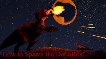 How to Spawn The DodoRex In Ark Fear Evolved 5!