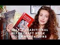 FOLK WITCHCRAFT & TRADITIONAL WITCHCRAFT BOOK RECOMMENDATIONS | BEGINNER & ADVANCED BOOKS TO READ