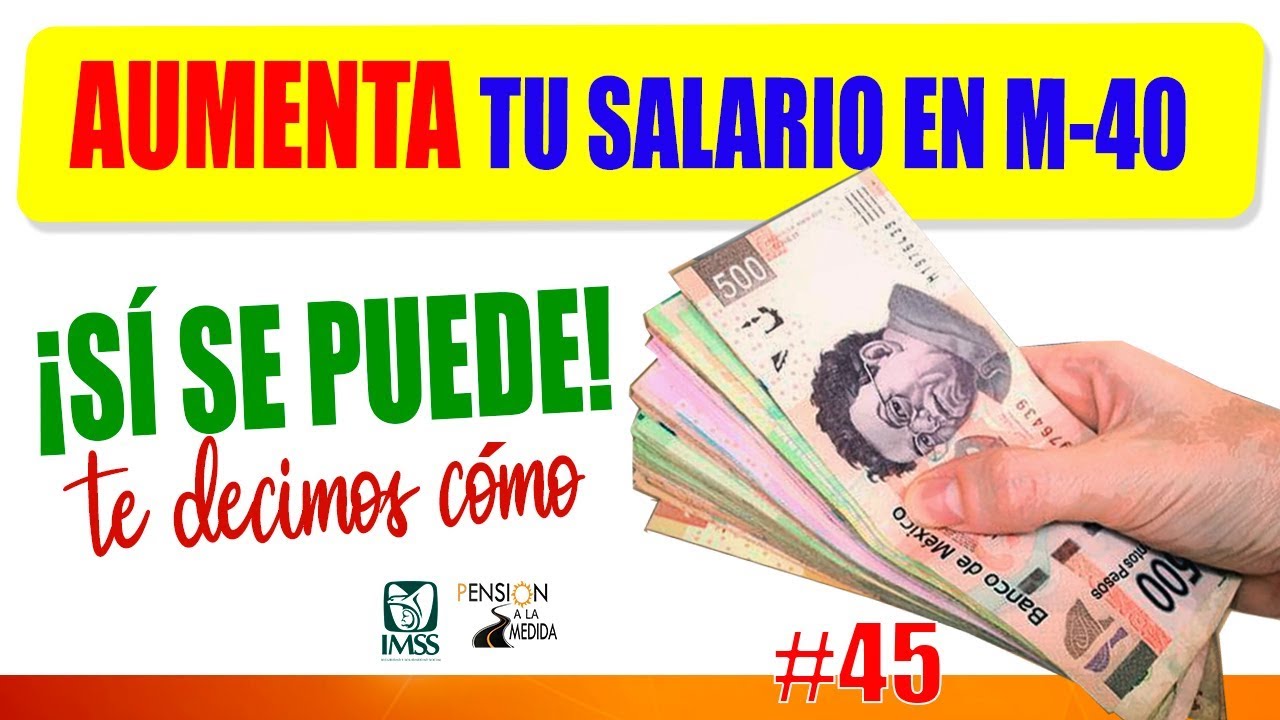 Aumenta tu salario en Modalidad 40 ¡Te decimos cómo ! YouTube