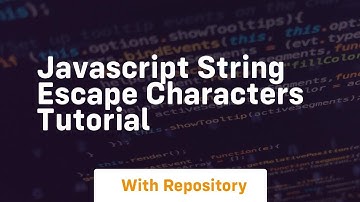 Javascript string escape characters tutorial