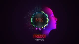 Fredji - Happy Life | Copyright Free