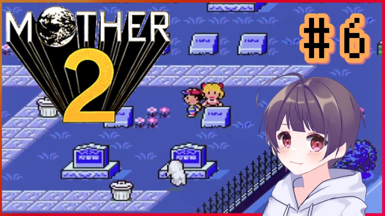 #6【初見実況】MOTHER2　ギーグの逆襲【LIVE配信】