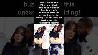 Monica & Anthony Wilson Just Got MARRIED! Private Courthouse Ceremony Shocks Fans! #monica #shorts