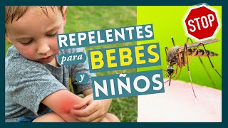 ✦ REPELENTES de Mosquitos para BEBÉS y NIÑOS ✦ Cómo evitar las picaduras