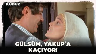 Kuduz Türk Filmi | Gülsüm, Yakupla Kaçıyor