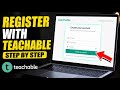 How to register with Teachable - Step By Step