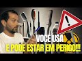 CUIDADO! COISAS COMUNS QUE PODEM COLOCAR SUA VIDA EM RISCO!