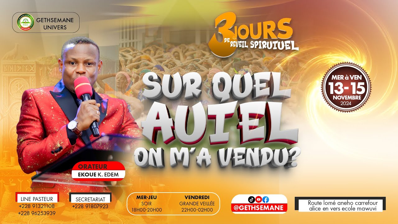 GRANDE VEILLEEDE PRIERE - SUR QUEL AUTEL ON M'A VENDU?