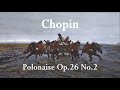 Chopin - Polonaise No.2 in E-flat minor, Op.26 No.2