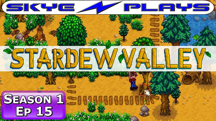 Stardew Valley Ep 15 ►Y1 Spring Day 28 55,000 Gold! All Skills Level 5!◀ [Gameplay/Lets Play]