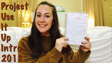 PROJECT USE IT UP 2018: Intro