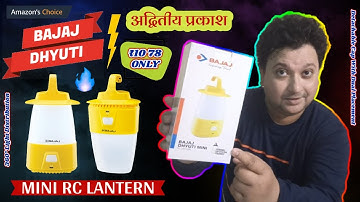 THE ULTIMATE GUIDE TO 🔥🔥BAJAJ DHYUTI MINI RC LANTERN (610054) | By Rajdeep Mukherjee