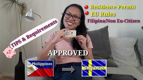 How to Apply Residence Permit Inside Sweden / Under EU Rules  (Filipina/Non-EuCitizen)