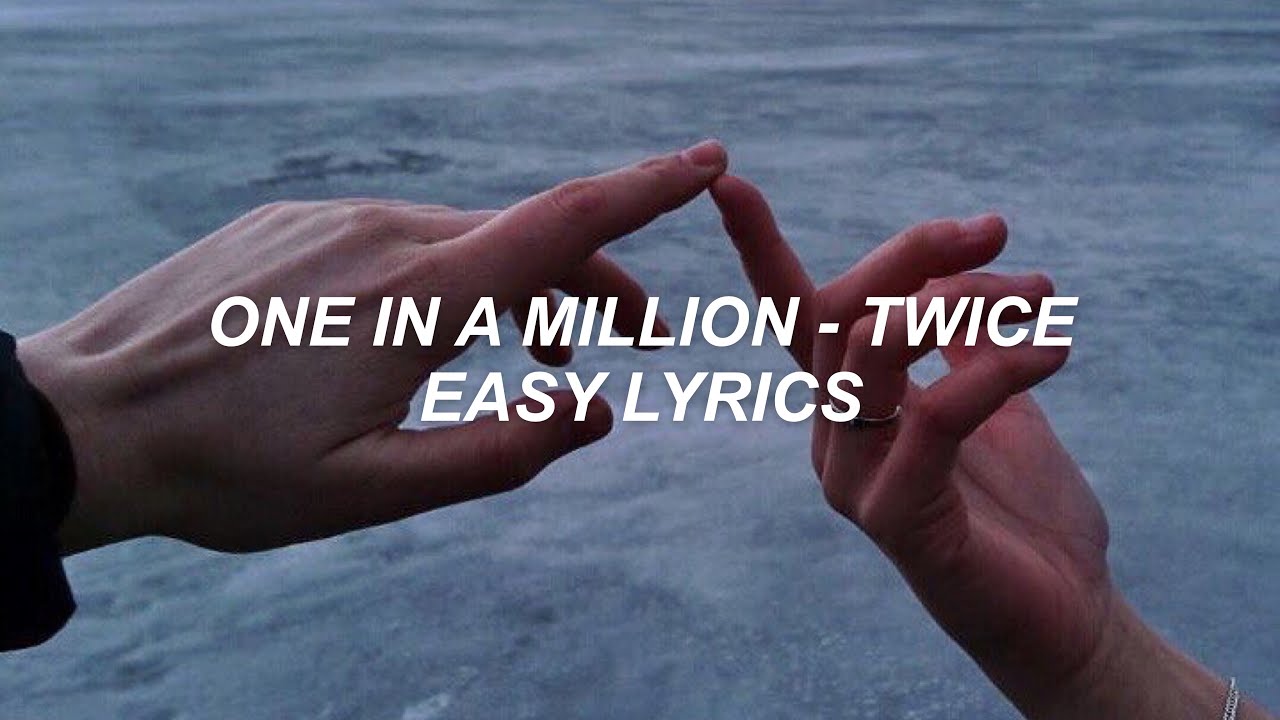 Twice One In A Million Easy Lyrics Youtube