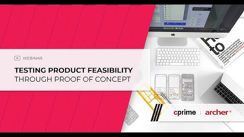 Testing product feasibility through Proof of Concept
