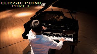 TOP PIANO CLASSICAL MUSIC IN THE WORLD | part 1