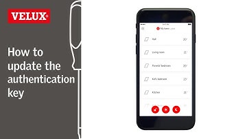 VELUX How to update the authentication key of the VELUX ACTIVE with NETATMO app