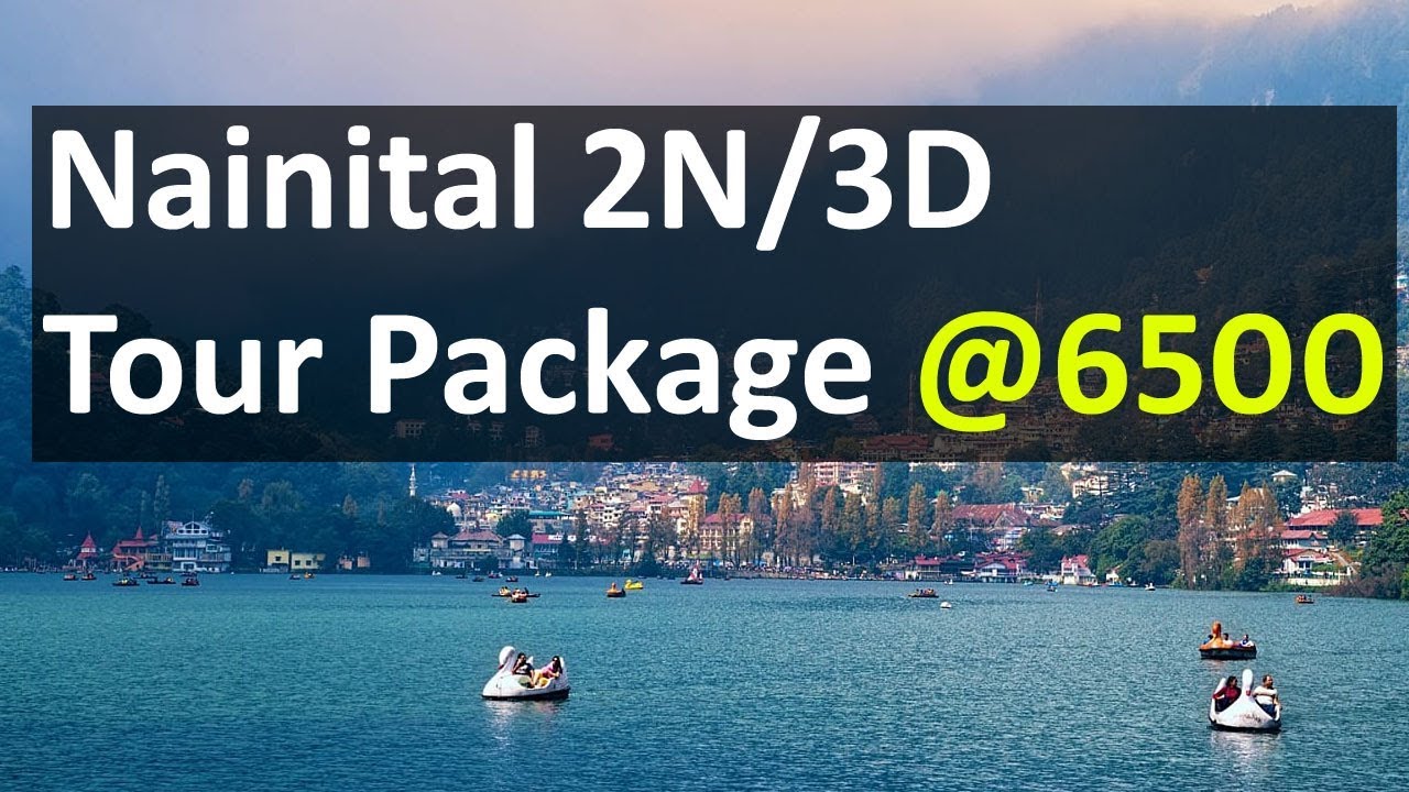 nainital tour package 2 nights 3 days