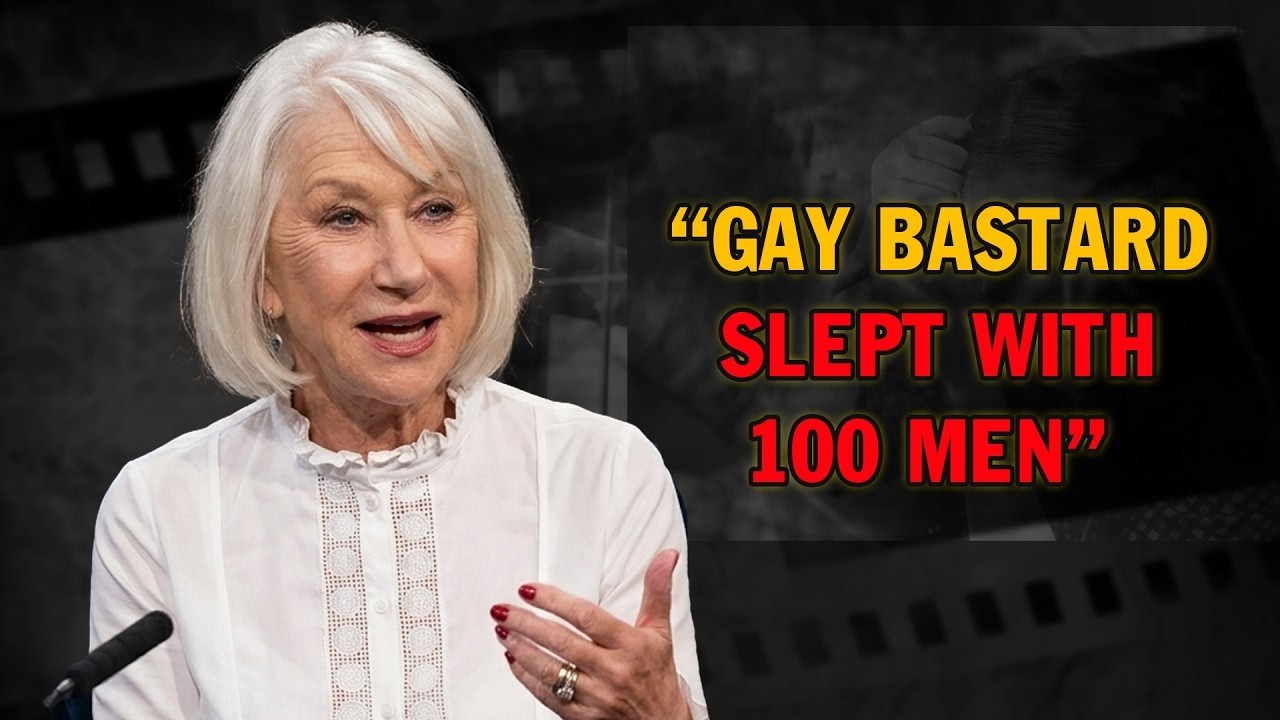 Helen Mirren Reveals the 5 Dirtiest Men She Could Never Forget