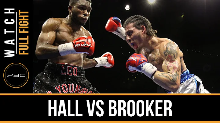 Hall vs Brooker FULL FIGHT: Dec. 29, 2015 - PBC on...