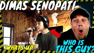 First Time Reaction To DIMAS SENOPATI | Whats Up ( 4 Non Blondes Cover ) [ Reaction ]