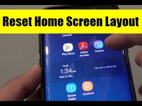 Reset Home Screen Layout to Factory Default on Samsung Galaxy S9 / S9+