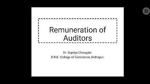 Unit 3 Company Audit- Remuneration of Auditor