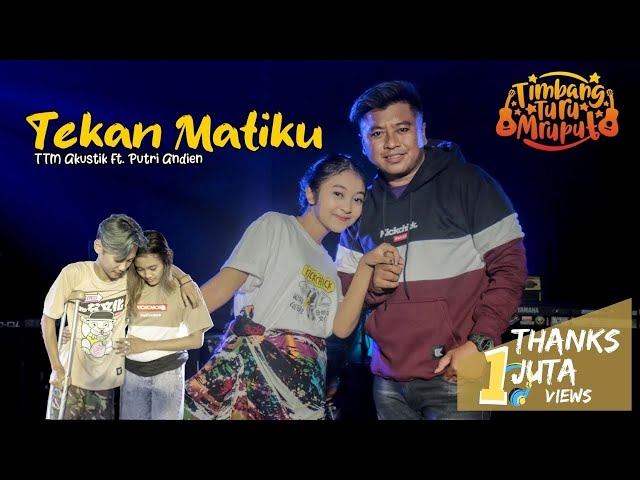 TTM AKUSTIK Ft PUTRI ANDIEN - TEKAN MATIKU (Official Musik Video) class=