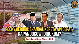 Download Lagu ROCKY GERUNG: SKANDAL KERETA API CEPAT, KAPAN JOKOWI DIHUKUM? MP3