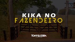 Tony Guerra & Forro Sacode - Kika No Fazendeiro - Cd Promocional