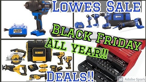 DONT MISS Black Friday Deals on Tools at Lowes for the rest of the year