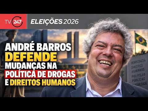 Eleições - André Barros defende mudanças na política de drogas e direitos humanos