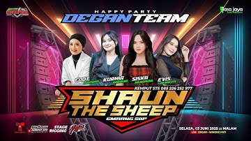 LIVE SHAUN THE SHEEP - HAPPY PARTY DEGAN TEAM - DEGAN WINONG PATI | SNIPER AUDIO