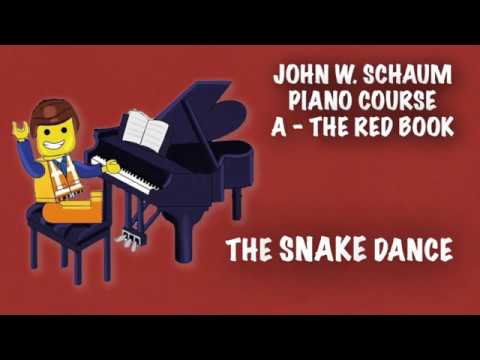 John W. Schaum Piano Course A - The Red Book: The Snake Dance