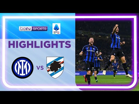 Inter 3-0 Sampdoria | Serie A 22/23 Match Highlights