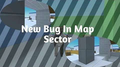 Block Strike | New Bug In Map Sector