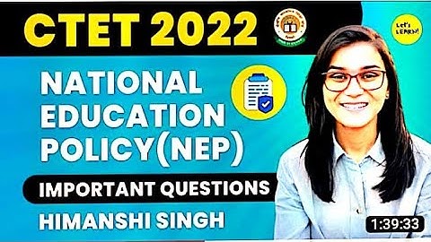 National Education policy (NEP)2020 important question by Himanshi singh | CTET 2022 online exam