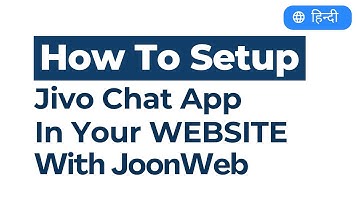 How To Setup Jivo Chat In Your Website With JoonWeb | Hindi