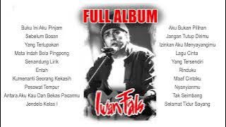 Iwan Fals Full Album Terbaik | Lagu Nostalgia Tahun 90an ~ Buku Ini Aku Pinjam ~ Sebelum Kau Bosan