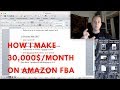 EXACTLY HOW I Turned 1,000$ Into 30,000$/Month On Amazon FBA