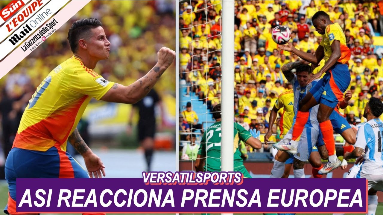 ASI REACCIONA PRENSA EUROPEA a VICTORIA de COLOMBIA vs ARGENTINA ...