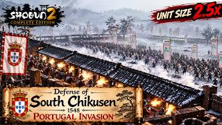 Defense of South Chikusen 1548 Portugal Invasion | Shogun 2 Complete Edition Unit Size 2.5x RTX5080