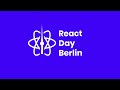 React Day Berlin 2022