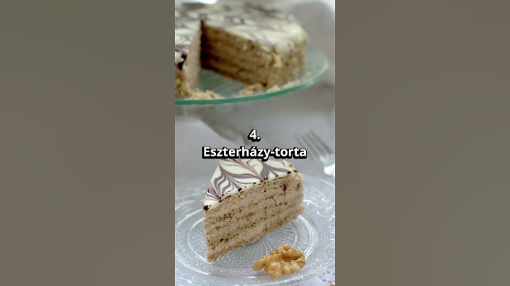 Az 5 legjobb magyar sütemény