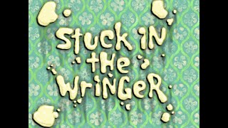 Stuck in the Wringer (Soundtrack)